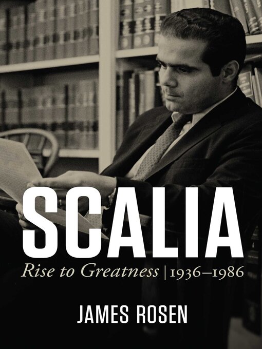 Title details for Scalia by James Rosen - Available